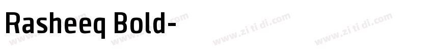Rasheeq Bold字体转换